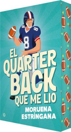 el quarterback que me lio-moruena estringana-9788410479876
