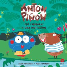 anton piñon, seis capibaras y una invitacion-fran pintadera-9788410552876