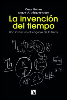 la invención del tiempo-cesar gomez-9788410676176