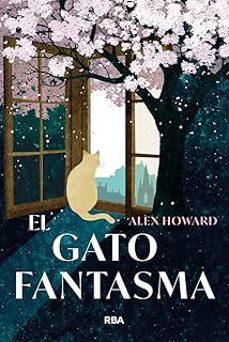 el gato fantasma-alex howard-9788410983076