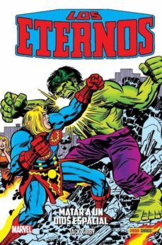 los eternos 2: matar a un dios espacial-jack kirby-9788411010276