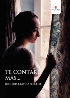 te contare mas...-jose luis clavijo repetto-9788411153676