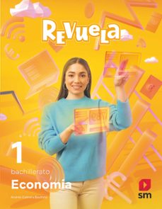 economia 1º bachillerato proyecto revuela cast ed 2022-9788411202176