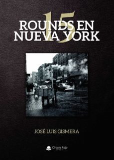15 rounds en nueva york (ebook)-9788411374576