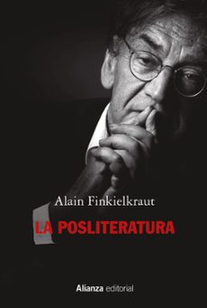 la posliteratura-alain finkielkraut-9788411481076
