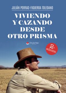 viviendo y cazando desde otro prisma (ebook)-9788411550376
