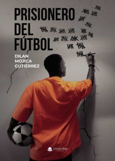 prisionero del futbol (ebook)-9788411554176