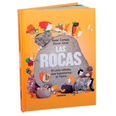 las rocas. el ciclo infinito que transforma la tierra-isaac camps gamundi-9788411583176