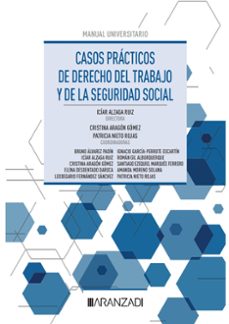 casos prácticos de derecho del trabajo y de la seguridad social-iciar alaga-9788411633376