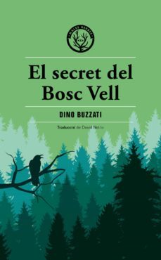 el secret del bosc vell-dino buzzati-9788412070576