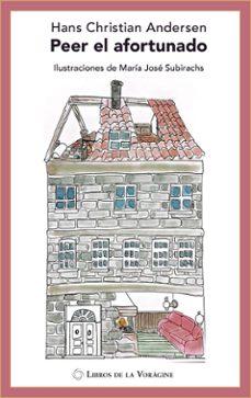 peer el afortunado-hans christian andersen-9788412073676