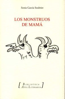 los monstruos de mama-sonia garcia soubriet-9788412094176