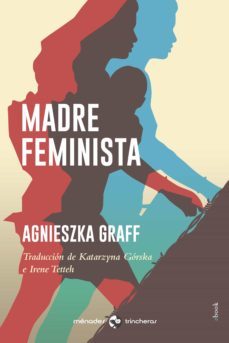 madre feminista (ebook)-agnieszka graff-9788412260076