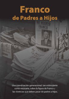 franco de pades a hijos-pablo mendez-pedro alcarria-sonia caba-9788412262476