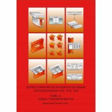 estructuras mixtas en edificacion segun los eurocodigos ec2,ec3 y ec4. tomo v (vigas y forjados mixtos)-miguel angel corcuera lizaso-9788412305876