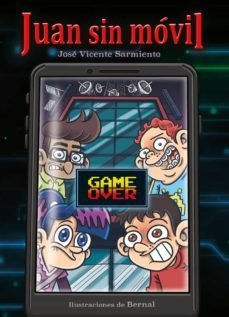 juan sin movil 2-jose vicente sarmiento illan-9788412323276