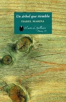 un arbol que tiembla-isabel marina valdes-9788412534276
