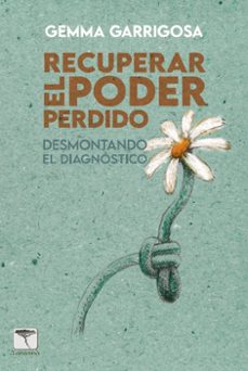 recuperar el poder perdido-gemma garrigosa-9788412641776