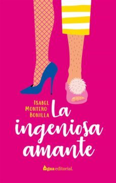 la ingeniosa amante (ebook)-isabel montero bonilla-9788412650976