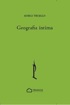 geografia intima-aureli trujillo cabezs-9788412654776