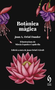 botanica  magica-joan a. oriol dauder-9788412730876