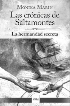 las cronicas de saltamontes - la hermandad secreta - (ii)-monika marin-9788412761276