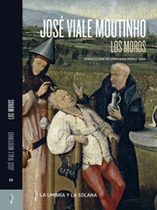 los moros-jose viale moutinho-9788412841176