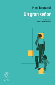 un gran señor (ebook)-nina bouraoui-9788412862683