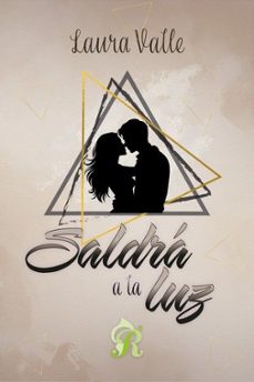 saldra a la luz-laura valle-9788412924176