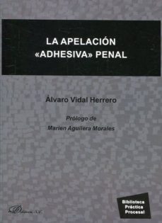 la apelacion adhesiva penal-alvaro vidal herrero-9788413240176