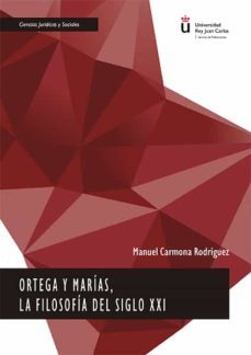 ortega y marias, la filosofia del siglo xxi. (ebook)-9788413248776