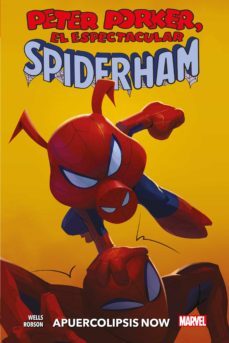 peter parker, el espectacular spiderham: apuercolipsis now-9788413345376