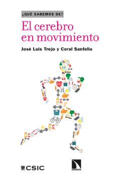 el cerebro en movimiento (ebook)-jose luis trejo-coral sanfeliu-9788413529776