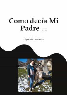 como decia mi padre ... (ebook)-9788413737676