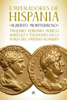 emperadores de hispania (ebook)-alberto monterroso-9788413843476