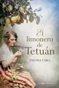 el limonero de tetuan (ebook)-paloma caro-9788413845876