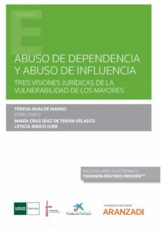 abuso de dependencia y abuso de influencia.-9788413900476