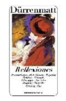 reflexiones-friedrich durrenmatt-9788415021476