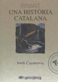una historia catalana-jordi casanovas-9788415248576