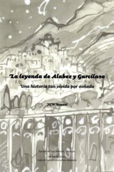 la leyenda de alabez y garcilaso-9788415387176