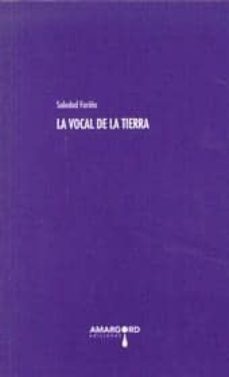 la vocal de la tierra-fariña soledad-9788415398776