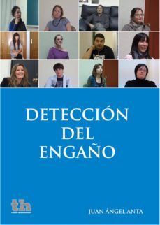 deteccion del engaño (ebook)-juan angel anta-9788415442776