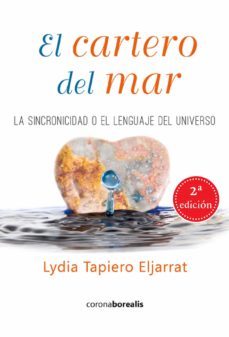el cartero del mar. la sincronidad o el lenguaje del universo-9788415465676