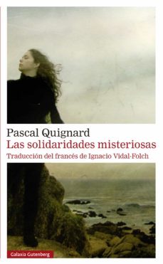 las solidaridades misteriosas (ebook)-pascal quignard-9788415472476