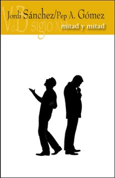 mitad y mitad-jordi sanchez-9788415510376