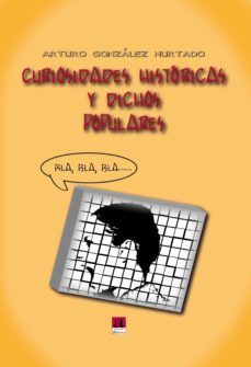 curiosidades historicas y dichos populares-9788415584476