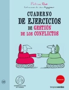 cuaderno de ejercicios de gestion de los conflictos-9788415612476