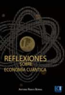 reflexiones sobre economia cuantica (ebook)-antonio ramos bernal-9788415613176