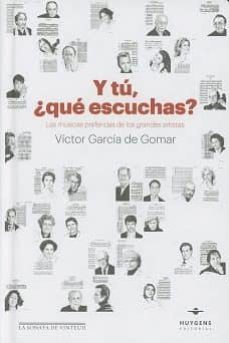 y tu, ¿que escuchas?-victor garcia de gomar-9788415663676
