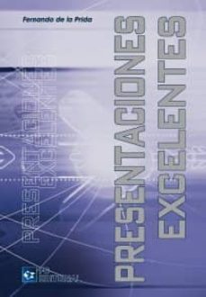 presentaciones excelentes (ebook)-fernando de la prida-9788415683476